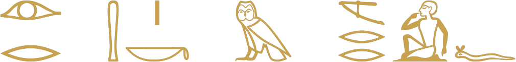 The Egyptian wish may Your Majesty do as he wills written in hieroglyphs: an eye over a mouth, a club, a stroke over a basket, an owl, a hoe over two mouths, a man with hand to mouth, a viper